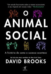 book O animal social - A história de como o sucesso acontece