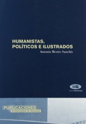book Humanistas, politicos e ilustrados