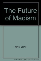 book The Future of Maoism