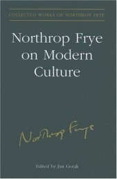 book Northrop Frye on Modern Culture