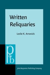 book Written Reliquaries: The Resonance of Orality in Medieval English Texts