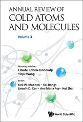 book Annual Review of Cold Atoms and Molecules: Volume 3