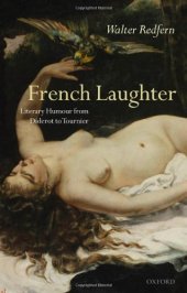 book French Laughter: Literary Humour from Diderot to Tournier