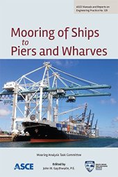 book Mooring of Ships to Piers and Wharves