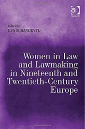 book Women in Law and Lawmaking in Nineteenth and Twentieth-Century Europe