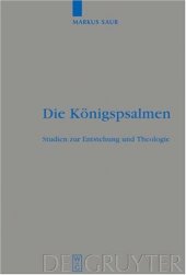 book Die Königspsalmen: Studien zur Entstehung und Theologie