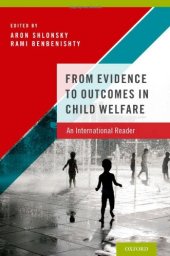 book From Evidence to Outcomes in Child Welfare: An International Reader