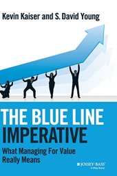 book The Blue Line Imperative: What Managing for Value Really Means