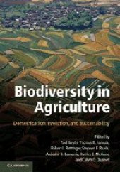 book Biodiversity in Agriculture: Domestication, Evolution, and Sustainability