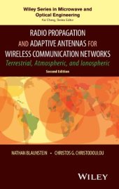 book Radio Propagation and Adaptive Antennas for Wireless Communication Networks