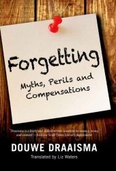 book Forgetting: Myths, Perils and Compensations