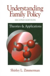 book Understanding Family Policy: Theories and Applications