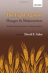 book The Fight Against Hunger and Malnutrition: The Role of Food, Agriculture, and Targeted Policies