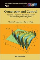 book Complexity and Control: Towards a Rigorous Behavioral Theory of Complex Dynamical Systems