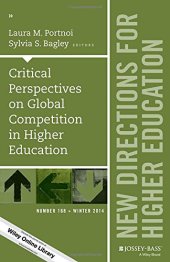 book Critical Perspectives on Global Competition in Higher Education: