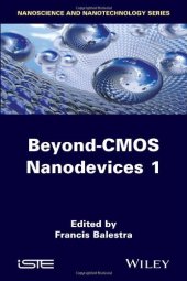 book Beyond CMOS Nanodevices 1