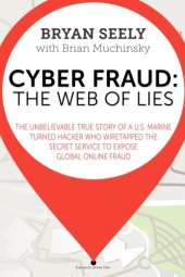 book Cyber Fraud: The Web of Lies