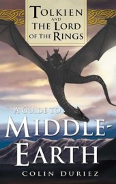 book Tolkien and The Lord of the Rings : a guide to Middle-earth