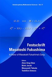 book Festschrift Masatoshi Fukushima: In Honor of Masatoshi Fukushima's Sanju