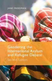 book Gendering the international asylum and refugee debate