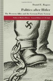 book Politics after Hitler: The Western Allies and the German Party System