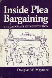 book Inside Plea Bargaining: The Language of Negotiation