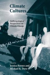 book Climate Cultures: Anthropological Perspectives on Climate Change