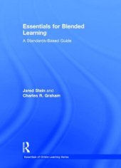 book Essentials for Blended Learning: A Standards-Based Guide