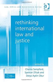 book Rethinking International Law and Justice