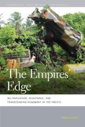 book The Empires' Edge: Militarization, Resistance, and Transcending Hegemony in the Pacific