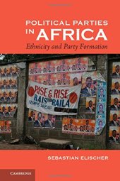 book Political Parties in Africa: Ethnicity and Party Formation