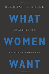 book What Women Want: An Agenda for the Women's Movement