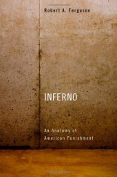 book Inferno: An Anatomy of American Punishment