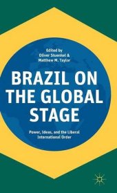 book Brazil on the Global Stage: Power, Ideas, and the Liberal International Order