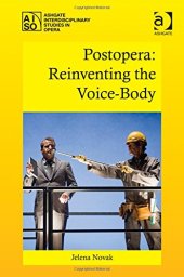 book Postopera: Reinventing the Voice-Body