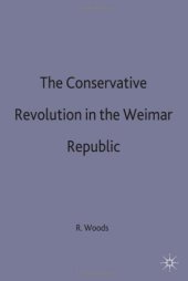 book The Conservative Revolution in the Wiemar Republic