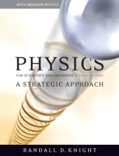 book Physics for Scientists and Engineers: A Strategic Approach 2nd Edition Solutions Manual + Problem Statements