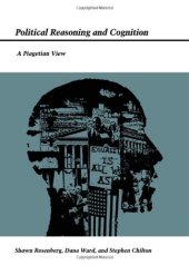 book Political Reasoning and Cognition: A Piagetian View