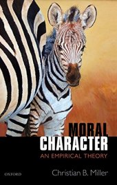 book Moral Character: An Empirical Theory