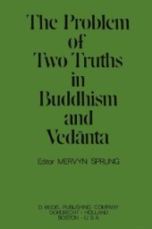 book The Problem of two truths in Buddhism and Vedānta.