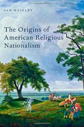 book The Origins of American Religious Nationalism