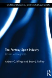 book The Fantasy Sport Industry: Games within Games