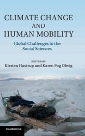 book Climate Change and Human Mobility: Challenges to the Social Sciences