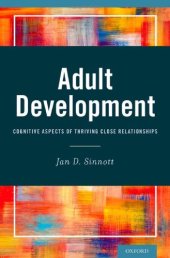 book Adult Development: Cognitive Aspects of Thriving Close Relationships