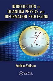 book Introduction to Quantum Physics and Information Processing