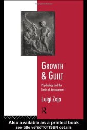 book Growth and Guilt: Psychology and the Limits of Development