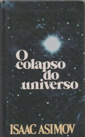 book O Colapso do Universo