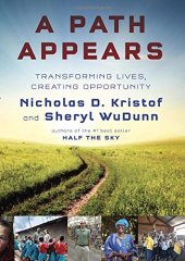 book A Path Appears: Transforming Lives, Creating Opportunity