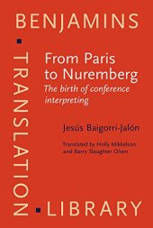 book From Paris to Nuremberg: The birth of conference interpreting