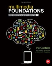 book Multimedia Foundations: Core Concepts for Digital Design